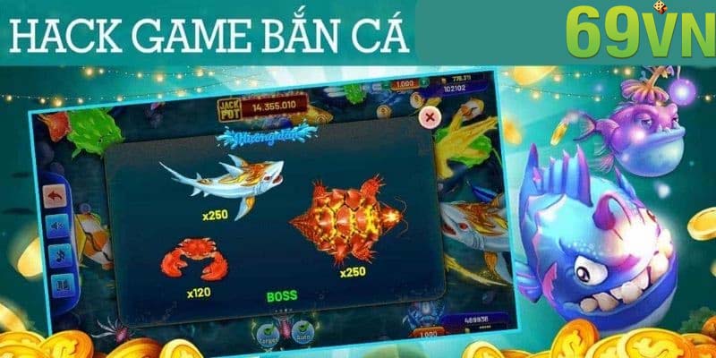 Hack Bắn Cá - Tổng Hợp Top 3 Sản Phẩm Uy Tín 2025 | 69VN